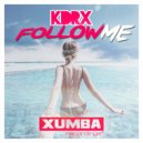 KDRX - Follow Me