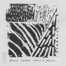 Mind Safari - Xeno