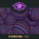 DJ Sergio Koba - Funky (Original Mix)