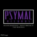 Duane Bartolo - Don\'t Break It (Nik Sitz Remix)