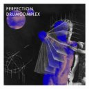 Drumcomplex - Perfection (Pierre Deutschmann Remix)