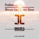 Firestarterz - Blown Up