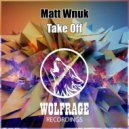 Matt Wnuk - Take Off (Original Mix)