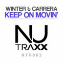 Winter & Carrera - Keep On Movin\' (Roni Winter Marvellous Mix)