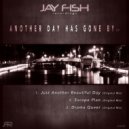 Jay Fish - Escape Plan