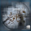 James Fiby - Autumn Rain (Original Mix)