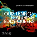 Louis Lennon, Eddy Queens - In My Soul (Paul Morrell Remix)