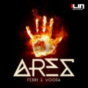Ferry & VOODA - Ares