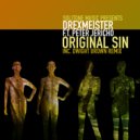 Drexmeister feat. Peter Jericho - Original Sin (Soul Jam)