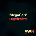 MegaGerz - Daydream (Original Mix)