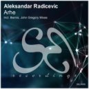 Aleksandar Radicevic - Arhe (John Gregory Remix)