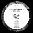 Paul Rudder & Hurlee - I Said