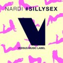 NARDJ - #SillySex (Original Mix)