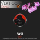 Gino - Vertigo (Original Mix)
