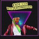 Odessa - Astronauta (Original mix)