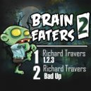 Richard Travers - Bad Up