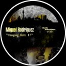 Miguel Rodriguez - Concrete Loop