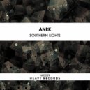 ANRK - Southern Lights (Original Mix)