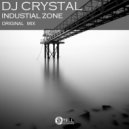 DJ Crystal - Industrial Zone (Original Mix)