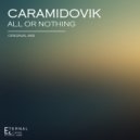 CaraMidovik - All Or Nothing (Original Mix)