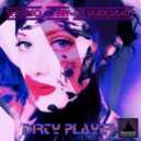 Serginio Chan ft. VladGvlad - Dirty Player (Original Mix)
