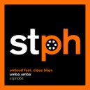 Umloud feat. Claes Blæs - Umba Umba (Sonia Merz Remix)
