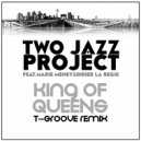 Two Jazz Project feat. Marie Meney & Didier La Régie - King Of Queens