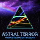 Astral Terror - Ayahuasca Dark Trip