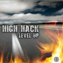 High Hack - Level Up (Original Mix)