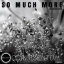 Quintisentual - So Much More (Original Mix)