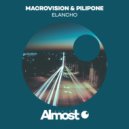 MacroVision, Pilipone - Elancho (Original Mix)