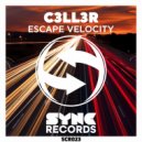 C3ll3r - Escape Velocity (Original Mix)