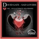 David Gate - Sad Lovers (Alternate High Remix)