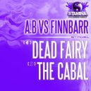 A.B Vs Finnbarr - The Cabal