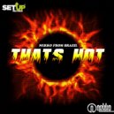 Nekko From Brazil - That\'s Hot (Original Mix)
