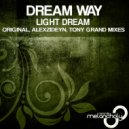 Dream Way - Light Dream (Tony Grand Remix)