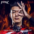 Lucky Zhang & K.O - Jump Like MF (Original Mix)