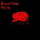 Vilya - Blue Fire. (Original Mix)