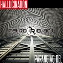 Paranoiac Del - Hallucination