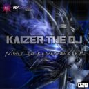 Kaizer The DJ - Night To Remember