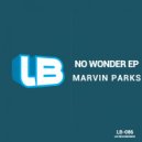Marvin Parks - Get Wiser