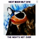 Next Door But One & GooseBump - The Night's Not Over