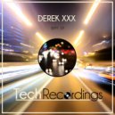 Derek XXX - Not Essential