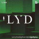 JuicyTrax & Gil Sanders - I Got You