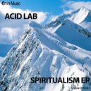 Acid Lab - Spiritualism