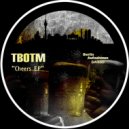 TBOTM - Is My Life (Original Mix)
