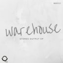 WareHouse - Waxx (Original Mix)