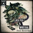 Lockpick & Wrexial - Headsman (Original Mix)