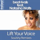 Beat Rivals feat. Natasha Watts - Lift Your Voice