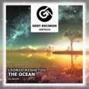 Leonid Reshetov - The Ocean (Original Mix)